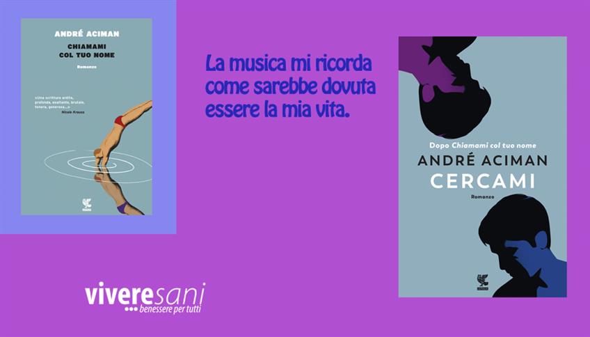 Cercami di André Aciman